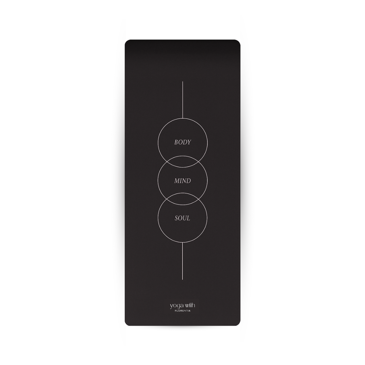 Signature Black Mat – Body · Mind · Soul