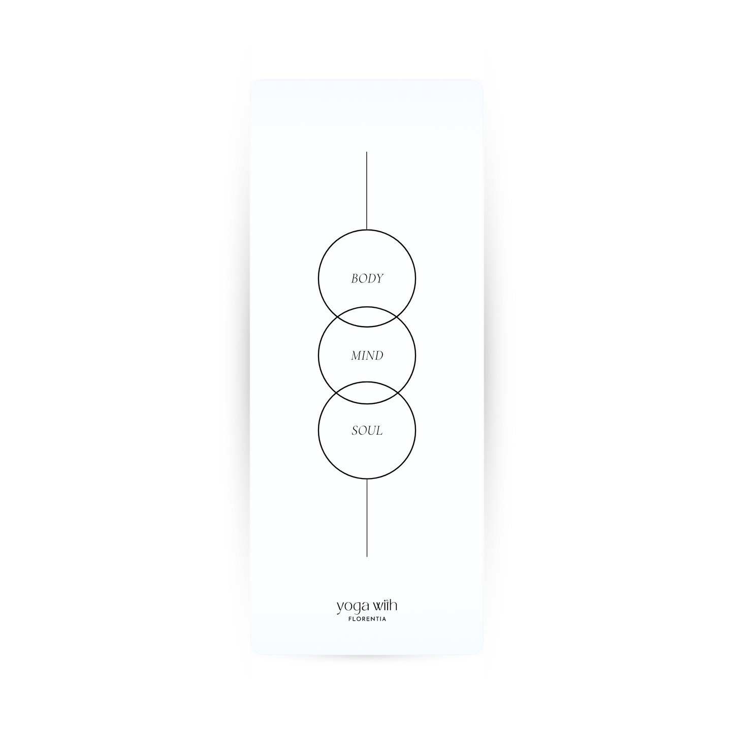 Signature White Mat – Body · Mind · Soul